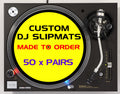 12" Custom Printed Slipmats (50 x Pairs) image 0